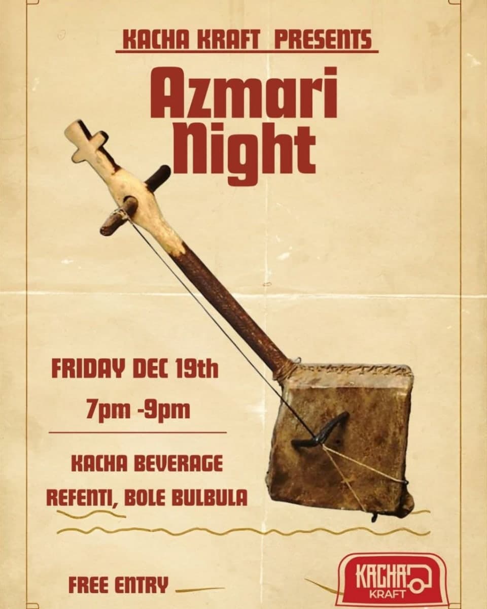 Azmari Night at Kacha Kraft