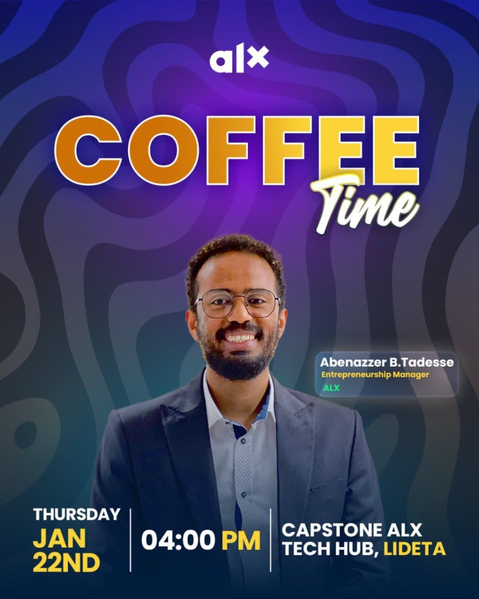Coffee Time Experience-Sharing Session with Abenazzer B. Tadesse