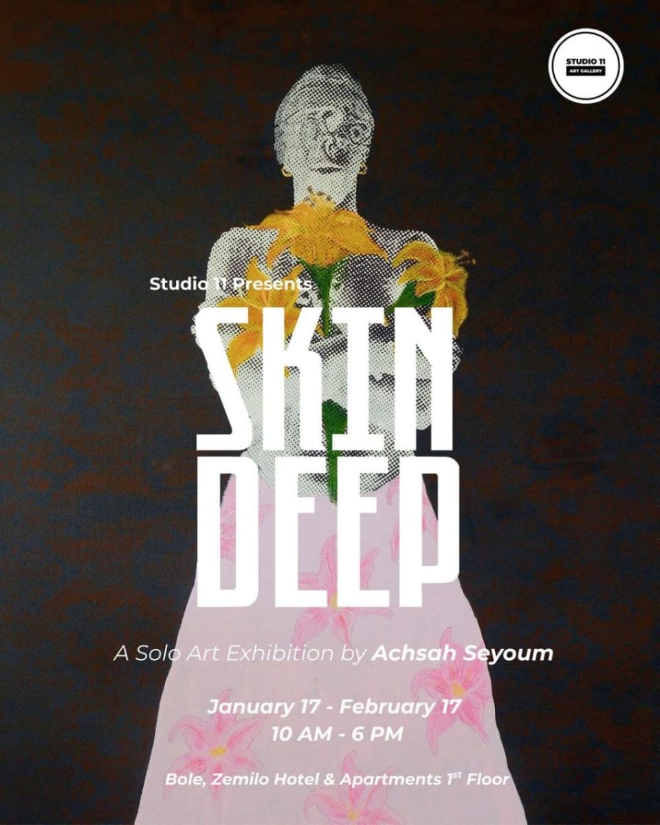 SKIN DEEP - Solo Art Exhibition by Achsah Seyoum