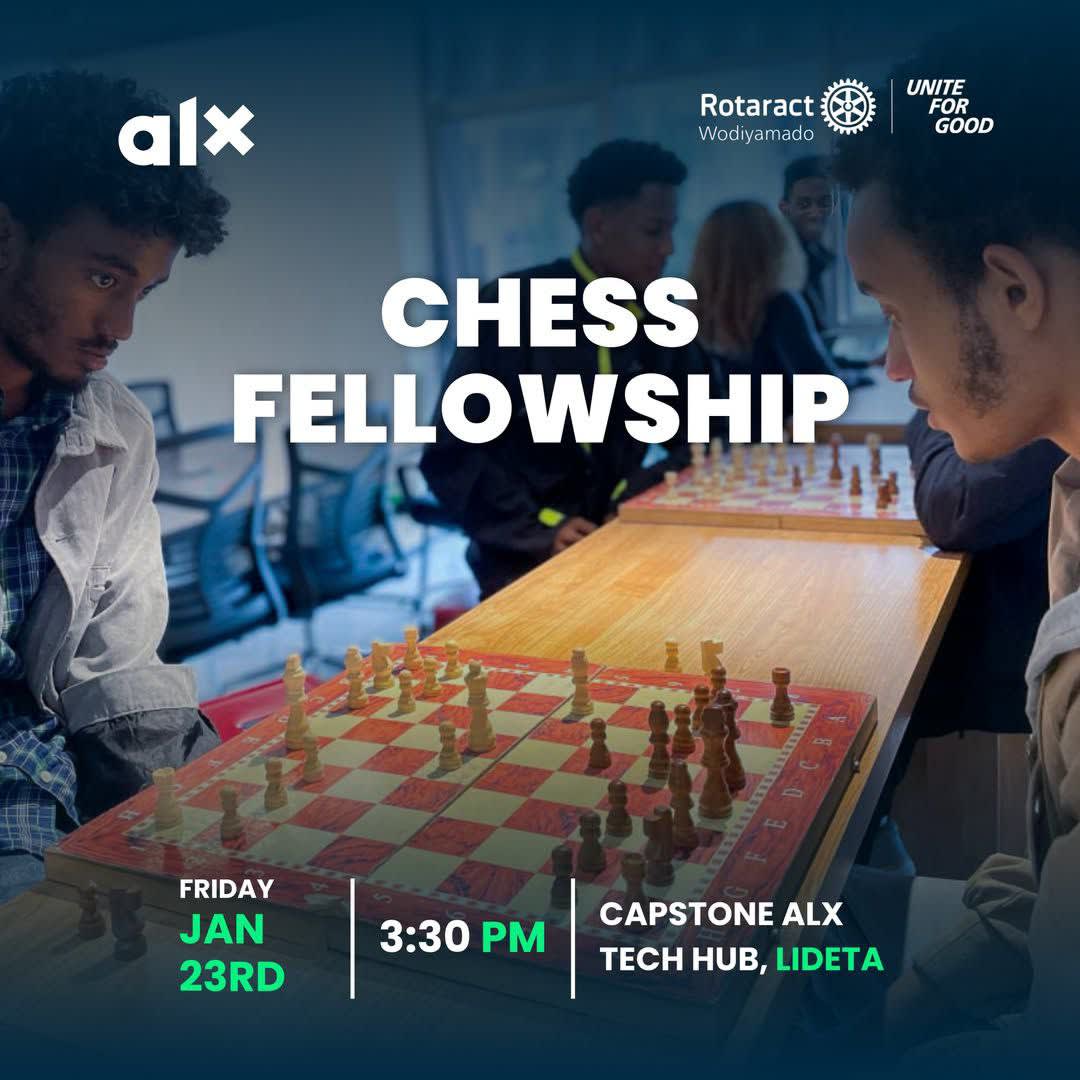 Chess Fellowship - ALX Ethiopia & Rotaract Wodiyamado
