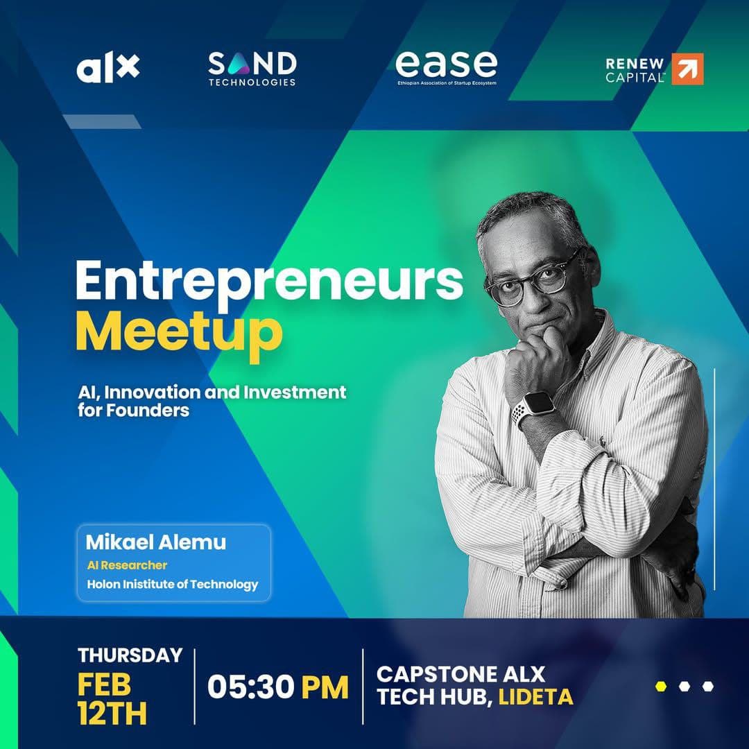 ALX Entrepreneurs Meetup with Mikael Alemu
