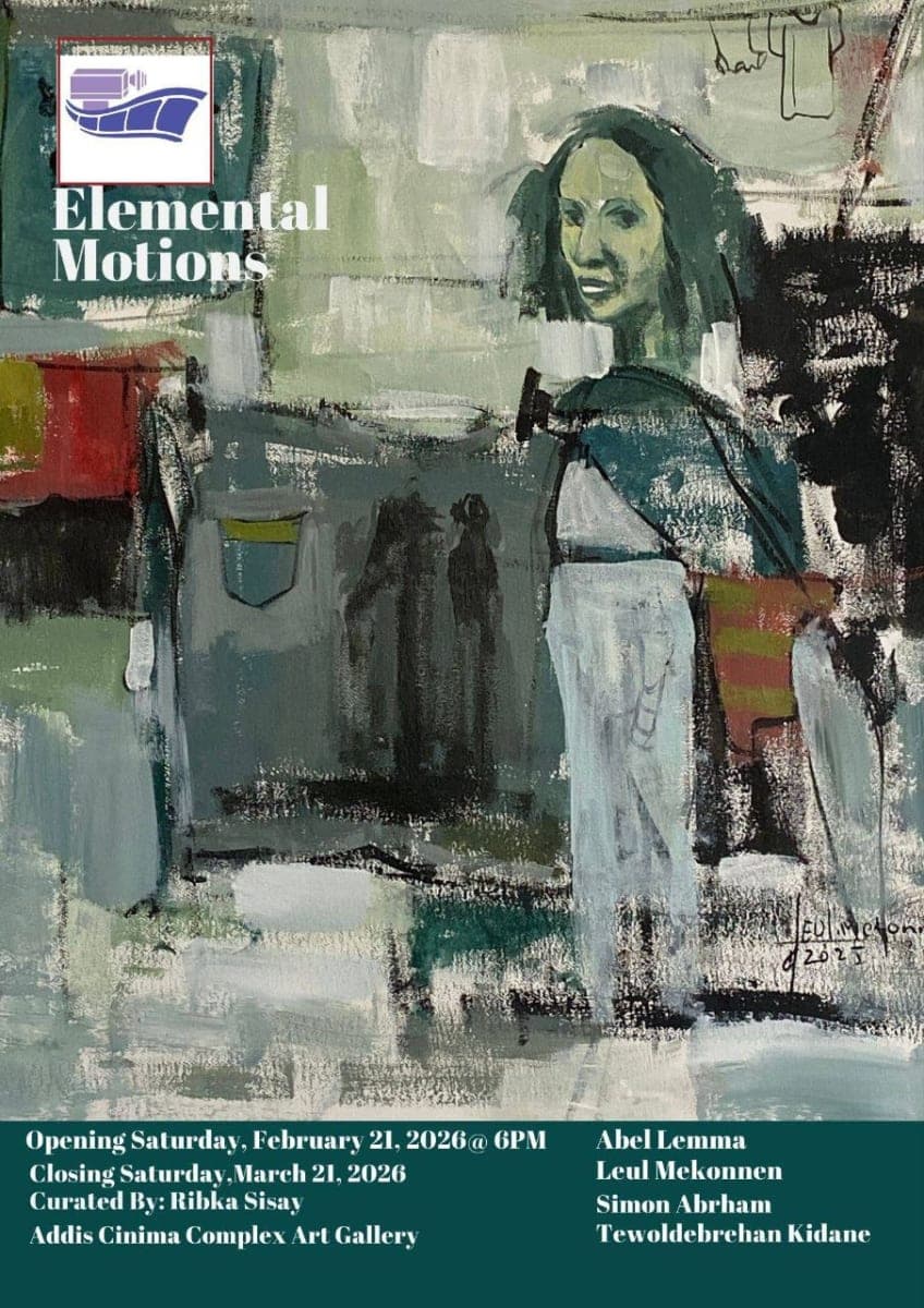 Elemental Motions - Group Exhibition at Addis Cinema Complex Art Gallery