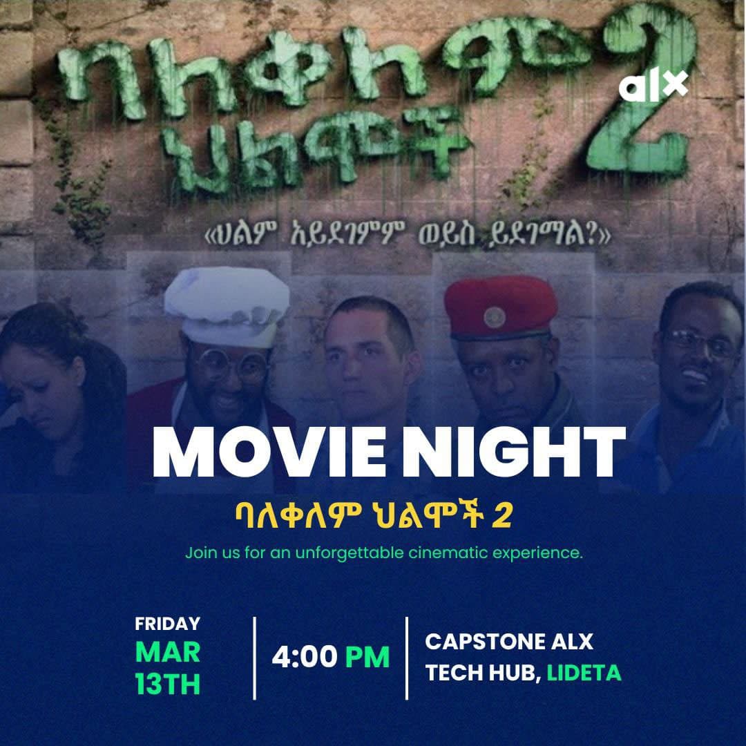ባለቀለም ህልሞች 2 Movie Screening - ALX Ethiopia
