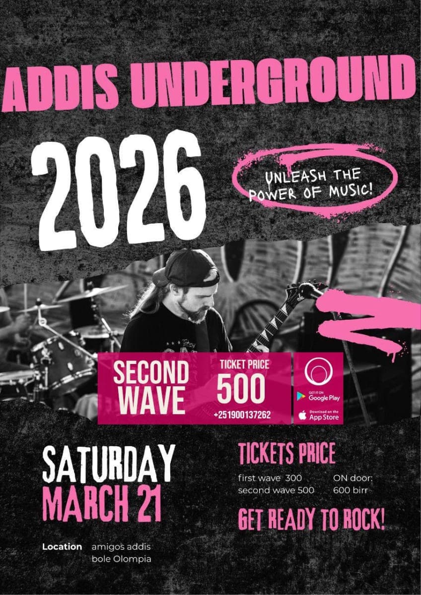 Addis Underground 2026 - Second Wave Tickets